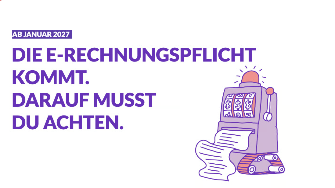 E-Rechnungspflicht - darauf musst du achten